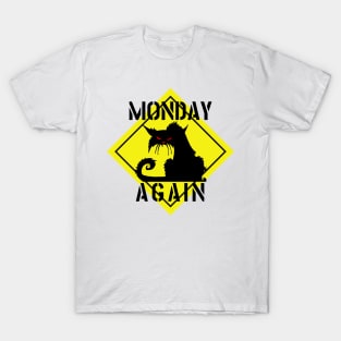 MONDAY AGAIN CAT T-Shirt